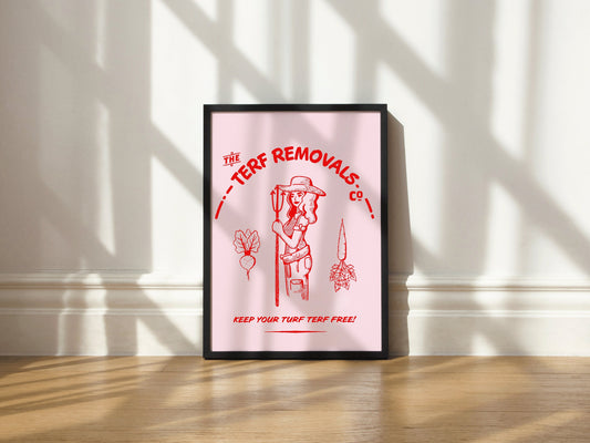 Terf Removals Co. Art Print