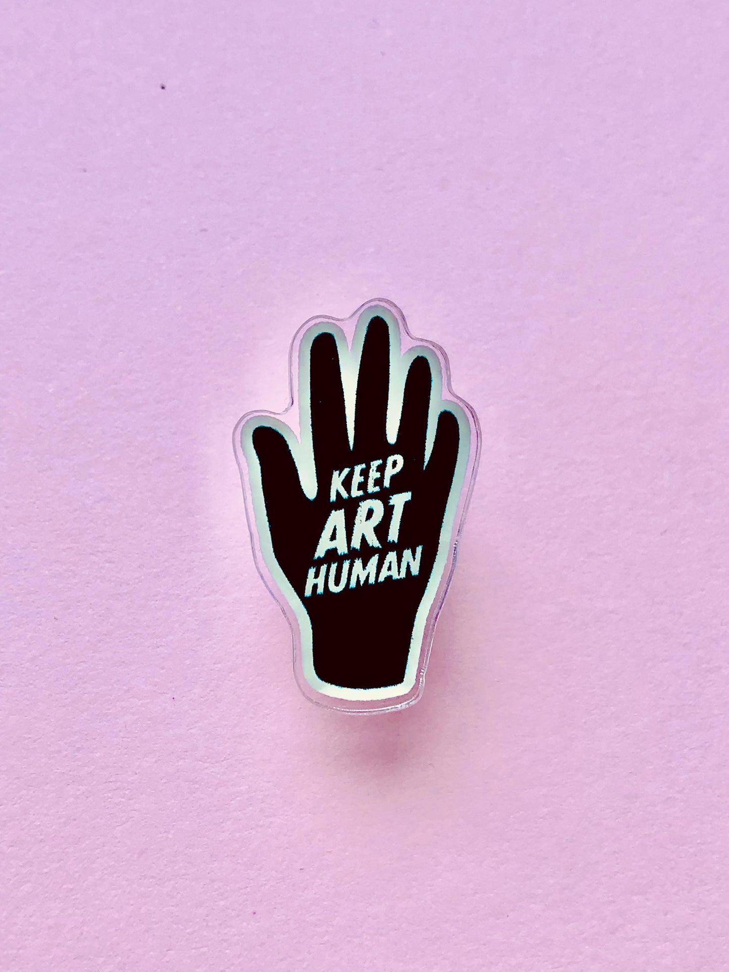 Keep Art Human Pin